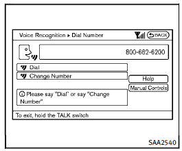 10.The system announces, Dial or Change