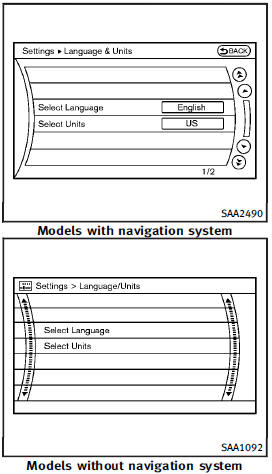 The Language & Units settings display will appear when pushing the SETTING button, selecting the Language & Units key with the INFINITI controller and pushing the ENTER button.