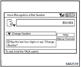 8. The system announces, Please say the last four digits or say change number.
