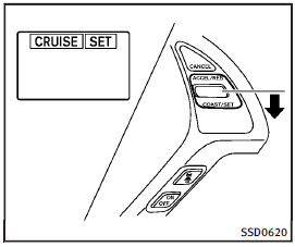 To set cruising speed, accelerate your vehicle to the desired speed, push the COAST/SET switch and release it. (The SET indicator will come on in the display.) Take your foot off the accelerator pedal. Your vehicle will maintain the set speed.